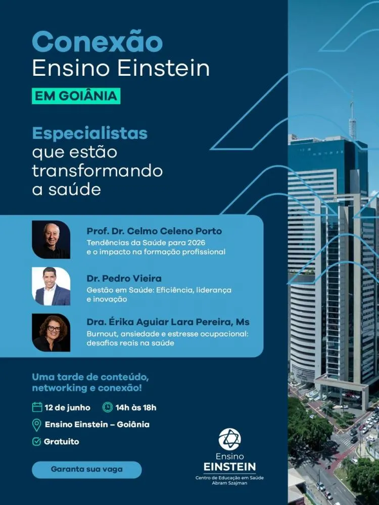 Einstein em Goiânia reúne especialistas para debater tendências, gestão e bem-estar profissional no setor da saúde